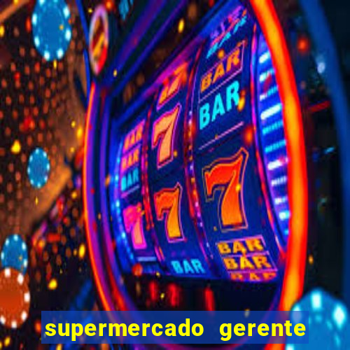 supermercado gerente simulator dinheiro infinito